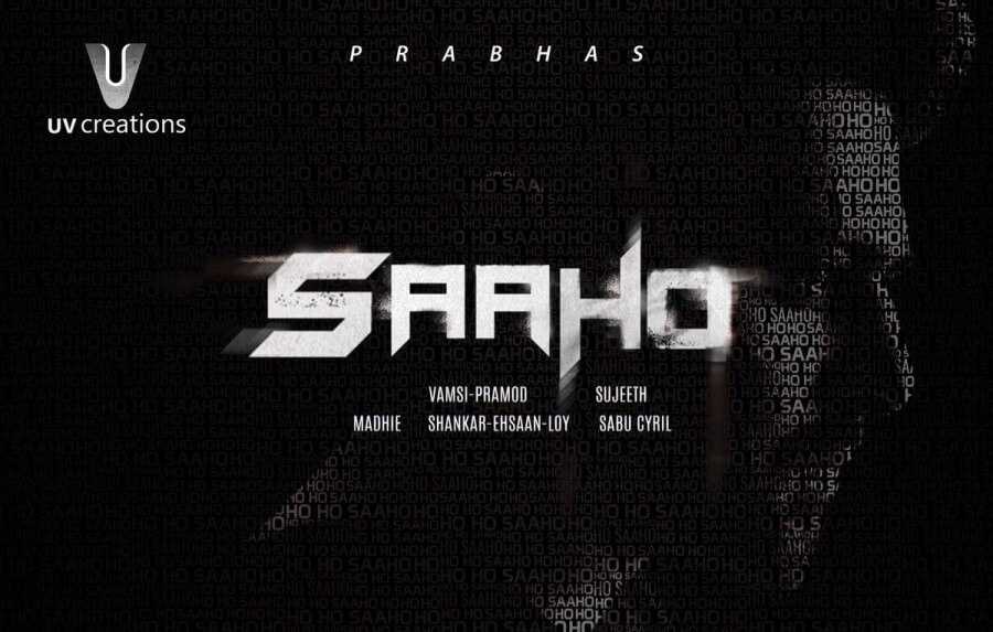 Saaho Movie (2019) | Cast | Songs | Teaser | Trailer | Release Date